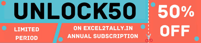 UNLOCK50 code for Excel2Tally UNLOCK50 code for Excel2Tally